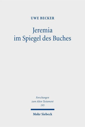 Jeremia im Spiegel des Buches
