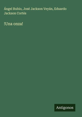 !Una onza!