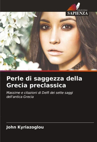 Perle di saggezza della Grecia preclassica