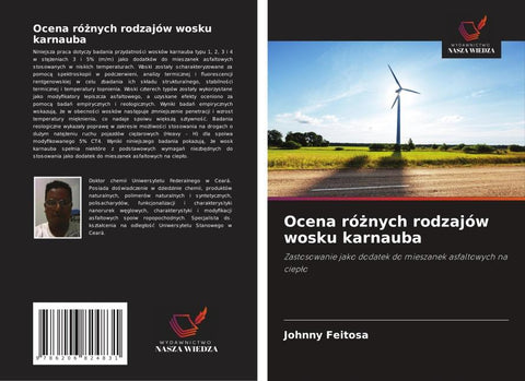 Ocena ró¿nych rodzajów wosku karnauba