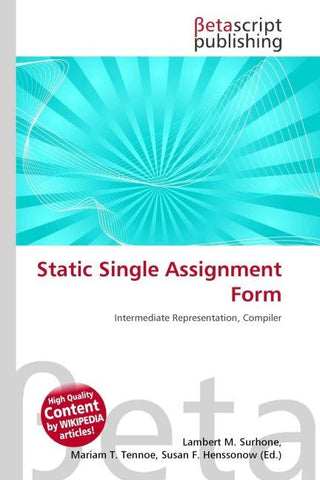 Static Single Assignment Form