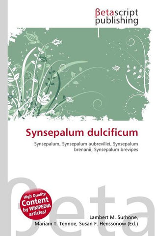 Synsepalum dulcificum