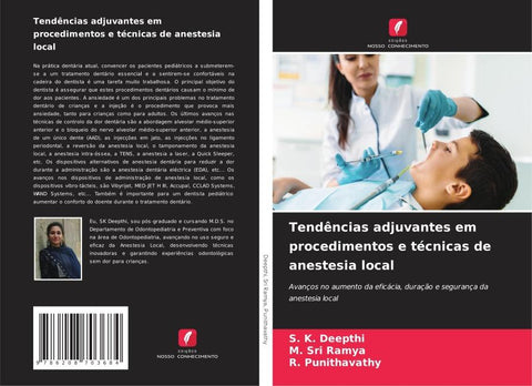 Tendências adjuvantes em procedimentos e técnicas de anestesia local