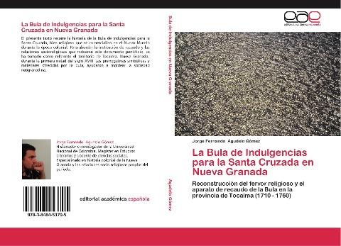 La Bula de Indulgencias para la Santa Cruzada en Nueva Granada