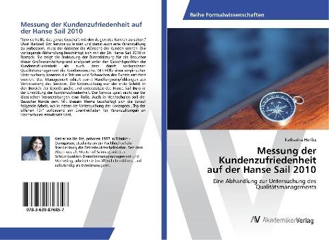 Messung der Kundenzufriedenheit auf der Hanse Sail 2010