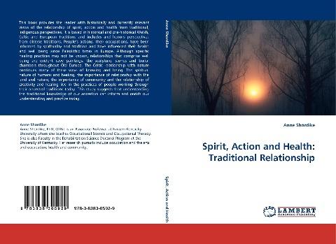 Spirit, Action and Health: Traditional Relationship