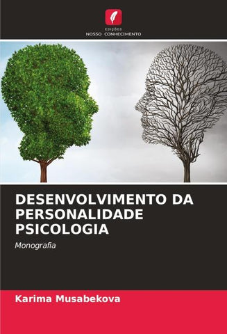 DESENVOLVIMENTO DA PERSONALIDADE PSICOLOGIA
