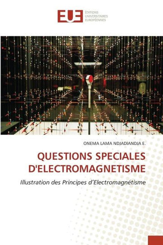 QUESTIONS SPECIALES D'ELECTROMAGNETISME