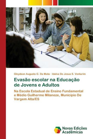Evasão escolar na Educação de Jovens e Adultos