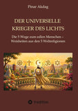 Der universelle Krieger des Lichts