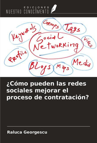¿Cómo pueden las redes sociales mejorar el proceso de contratación?