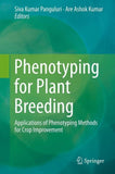 Phenotyping for Plant Breeding