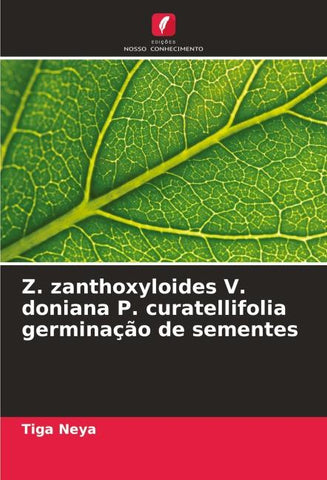 Z. zanthoxyloides V. doniana P. curatellifolia germinação de sementes