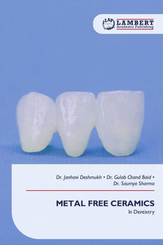 METAL FREE CERAMICS
