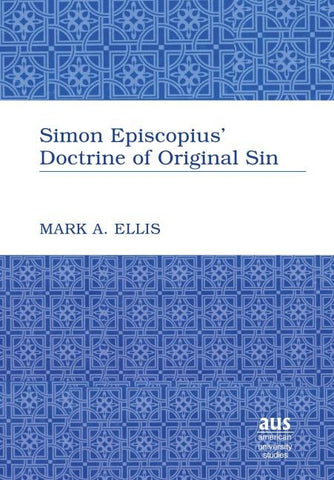 Simon Episcopius' Doctrine of Original Sin