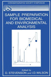 Sample Preparation for Biomedical and Environmental Analysis