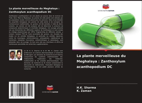 La plante merveilleuse du Meghalaya : Zanthoxylum acanthopodium DC