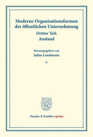 Moderne Organisationsformen der öffentlichen Unternehmung.