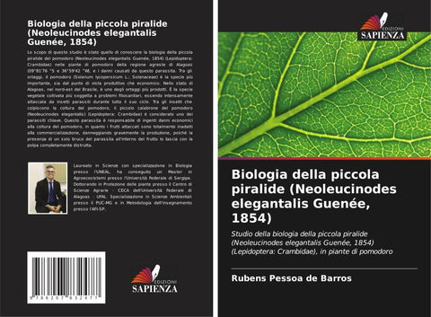 Biologia della piccola piralide (Neoleucinodes elegantalis Guenée, 1854)