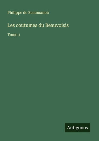 Les coutumes du Beauvoisis
