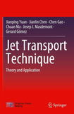 Jet Transport Technique