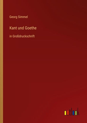 Kant und Goethe
