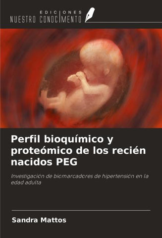 Perfil bioquímico y proteómico de los recién nacidos PEG