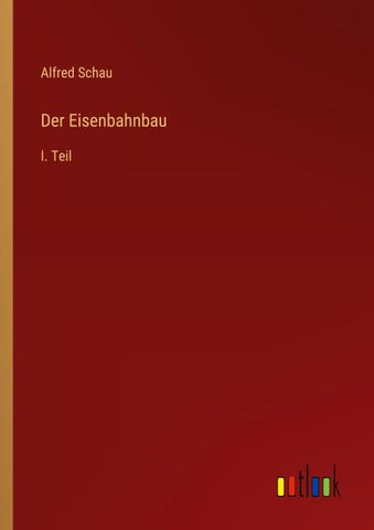 Der Eisenbahnbau