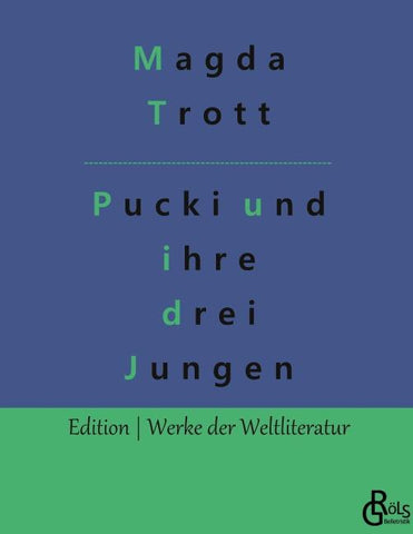 Pucki und ihre drei Jungen