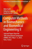 Computer Methods in Biomechanics and Biomedical Engineering II