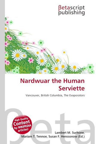 Nardwuar the Human Serviette
