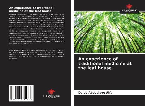 An experience of traditional medicine at the leaf house
