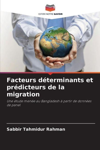 Facteurs déterminants et prédicteurs de la migration