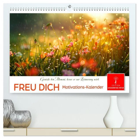 Freu Dich Motivations-Kalender (hochwertiger Premium Wandkalender 2026 DIN A2 quer), Kunstdruck in Hochglanz