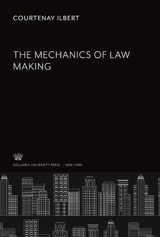 The Mechanics of Law Making