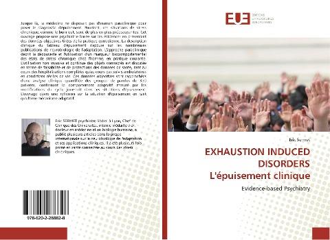 EXHAUSTION INDUCED DISORDERS L'épuisement clinique