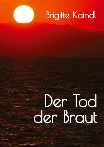 Der Tod der Braut