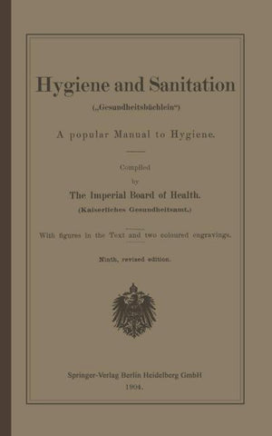 Hygiene and Sanitation („Gesundheitsbüchlein“)
