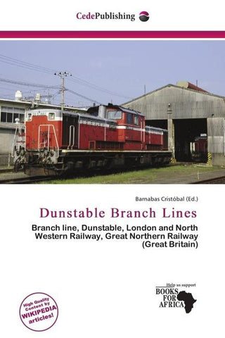 Dunstable Branch Lines
