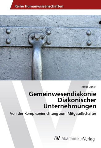Gemeinwesendiakonie Diakonischer Unternehmungen