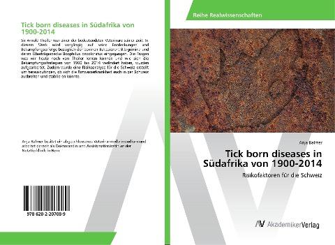 Tick born diseases in Südafrika von 1900-2014