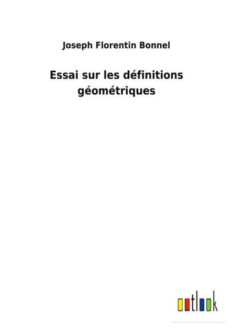 Essai sur les définitions géométriques