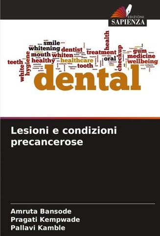 Lesioni e condizioni precancerose
