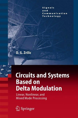 Circuits and Systems Based on Delta Modulation