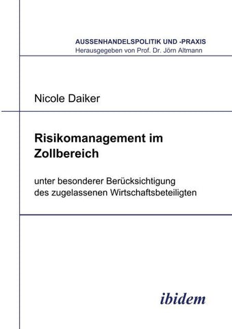 Risikomanagement im Zollbereich