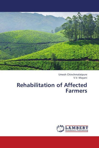 Rehabilitation of Affected Farmers