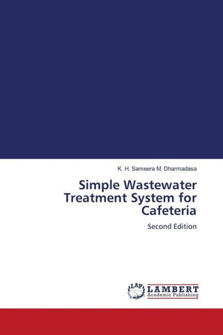 Simple Wastewater Treatment System for Cafeteria