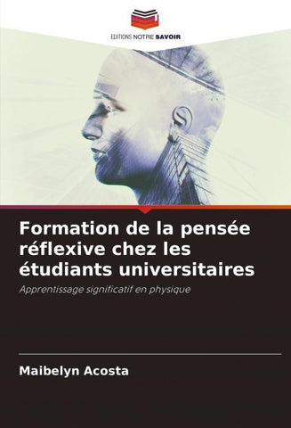 Formation de la pensée réflexive chez les étudiants universitaires