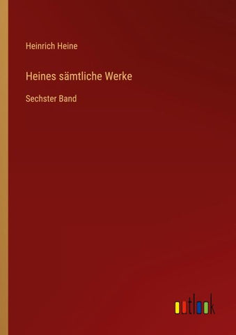 Heines sämtliche Werke