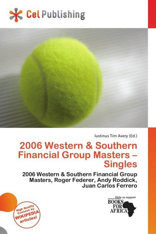2006 Western & Southern Financial Group Masters - Singles